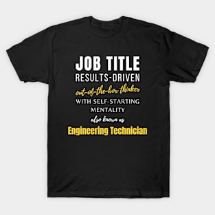 Engineering Technician | Office Work Coworker Career Jobs T-Shirt